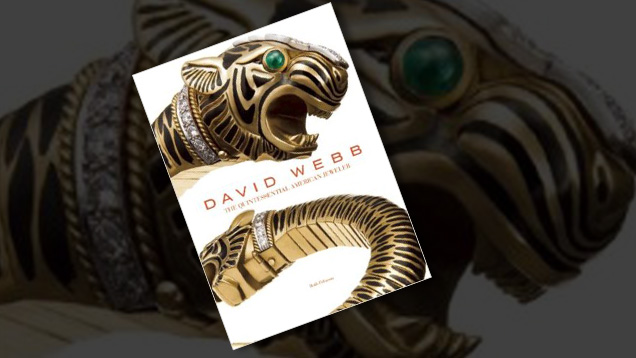 David Webb: The Quintessential American Jeweler（《David Webb：杰出的美国珠宝匠》）的封面